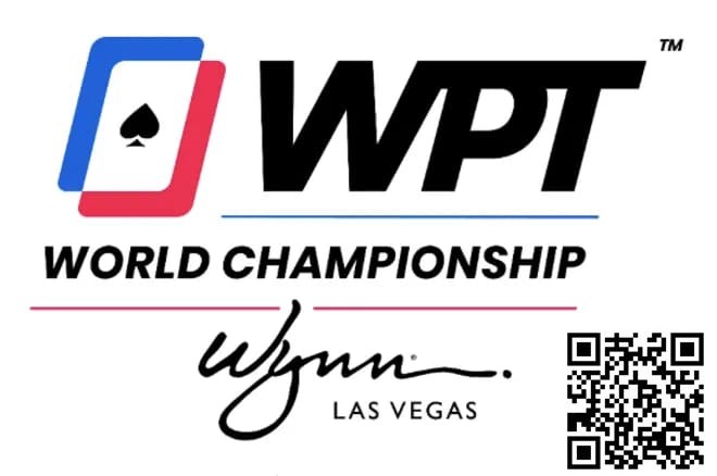 【WPT扑克】WPT世界冠军赛将于12月3日至20举行