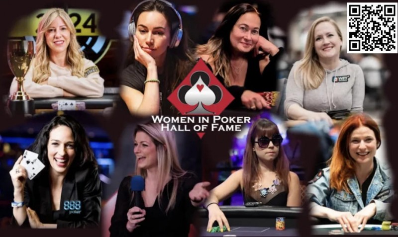 【WPT扑克】女性名人堂公布8位提名人，Kristen Foxen, Liv Boeree，Kara Scott等均在名单上